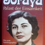 Prinzessin Soraya siehe Geschichte Erb-Streit