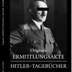 Buch: Original Ermittlungsakte Hitler-Tagebücher